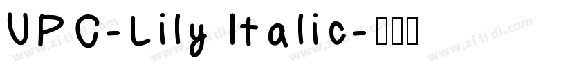 UPC-Lily Italic字体转换